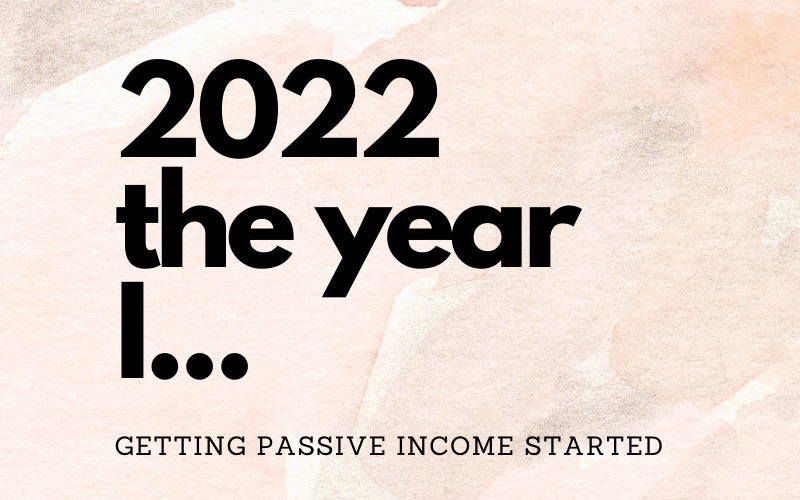 2022 the year I…?